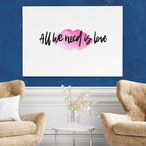 All We Need Is Love - Luxury Wall Art
