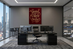 Good Vibes Only - Luxury Wall Art