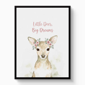 Little Deer, Big Dreams โ little deer, big dreams white studio framed black