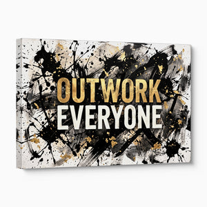 Quote Outwork Everyone V2 โ quote outwork everyone v2 angled flush print