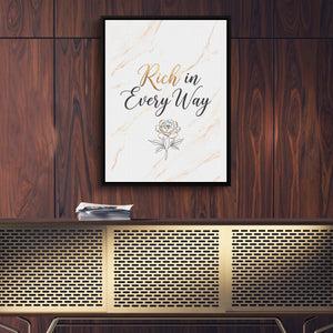 Quote Rich In Every Way โ quote rich in every way sq gold wood wall 1port framed black