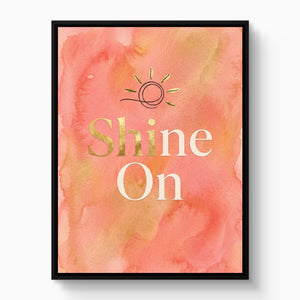 Quote Shine On โ quote shine on white studio framed black