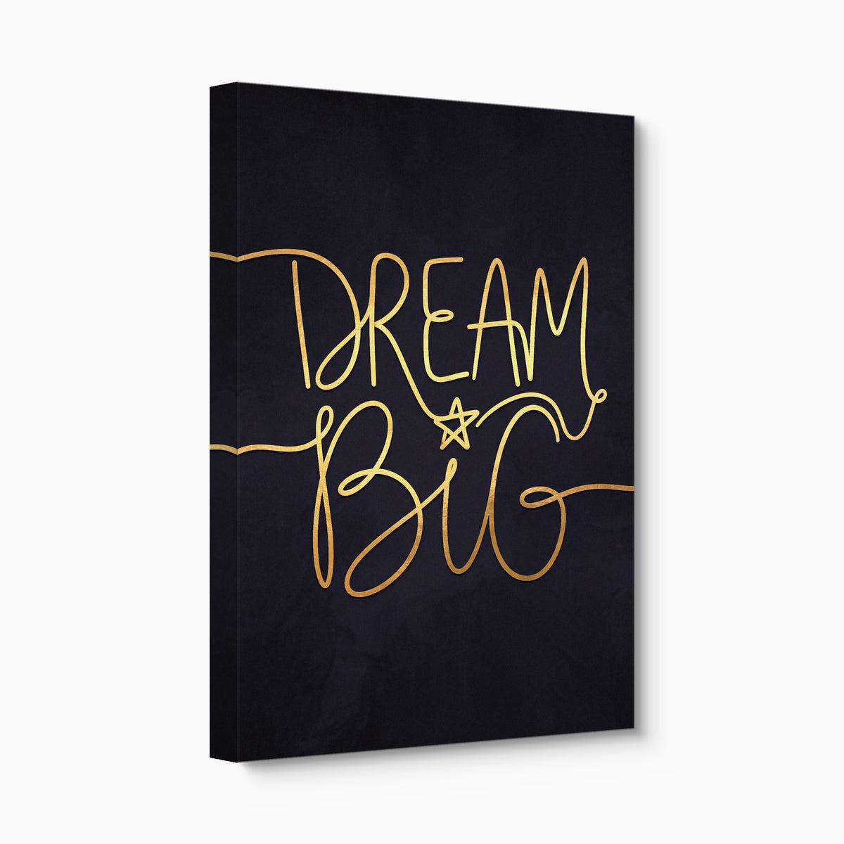 Dream Big — dream big angled flush print