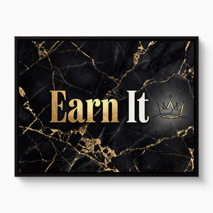 Earn It Golden Marble — earn it golden marble white studio framed black