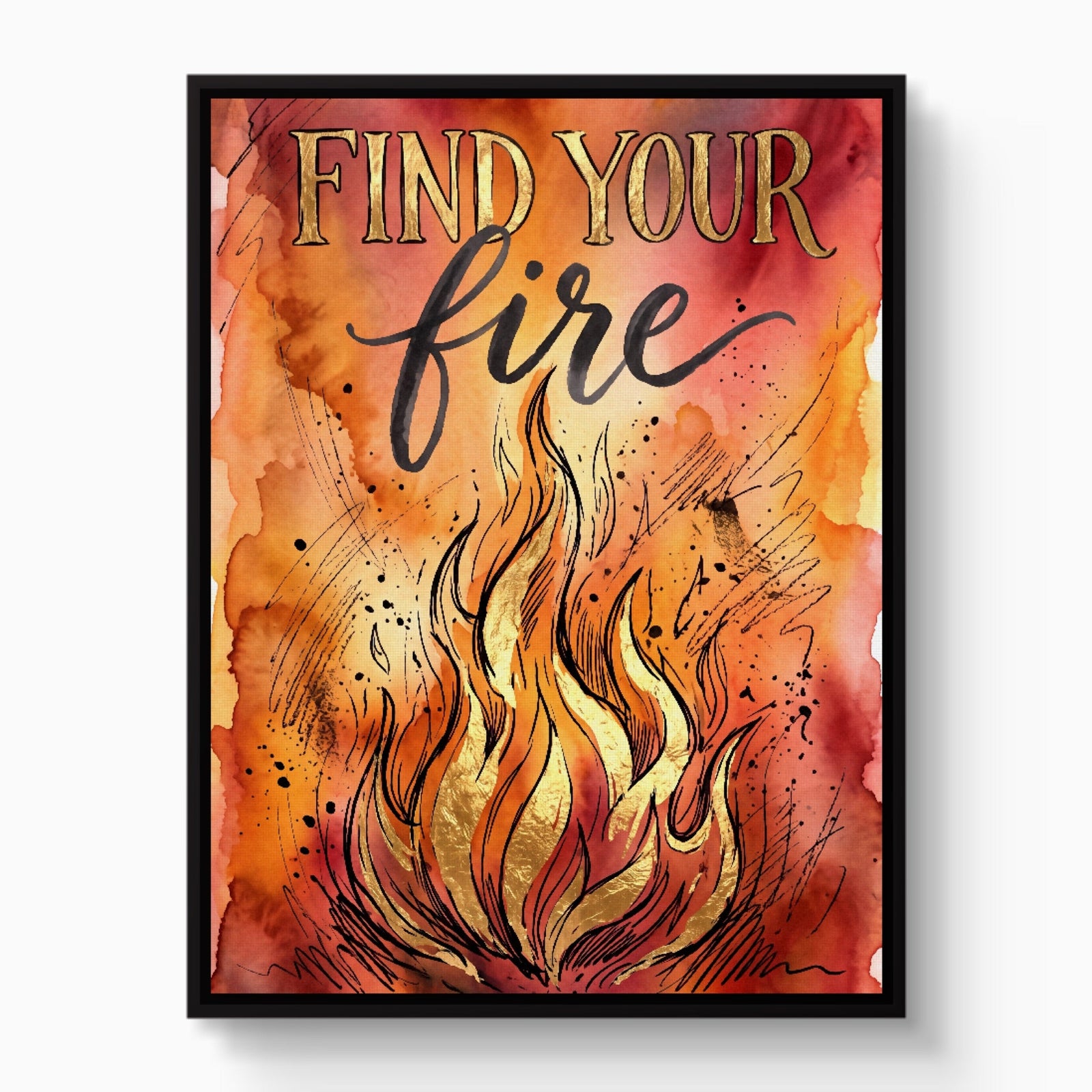 Find Your Fire - Luxury Wall Art