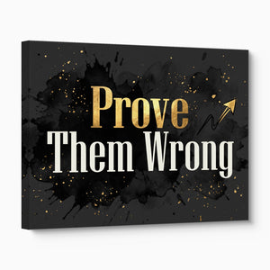Golden Prove Wrong — golden prove wrong angled flush print