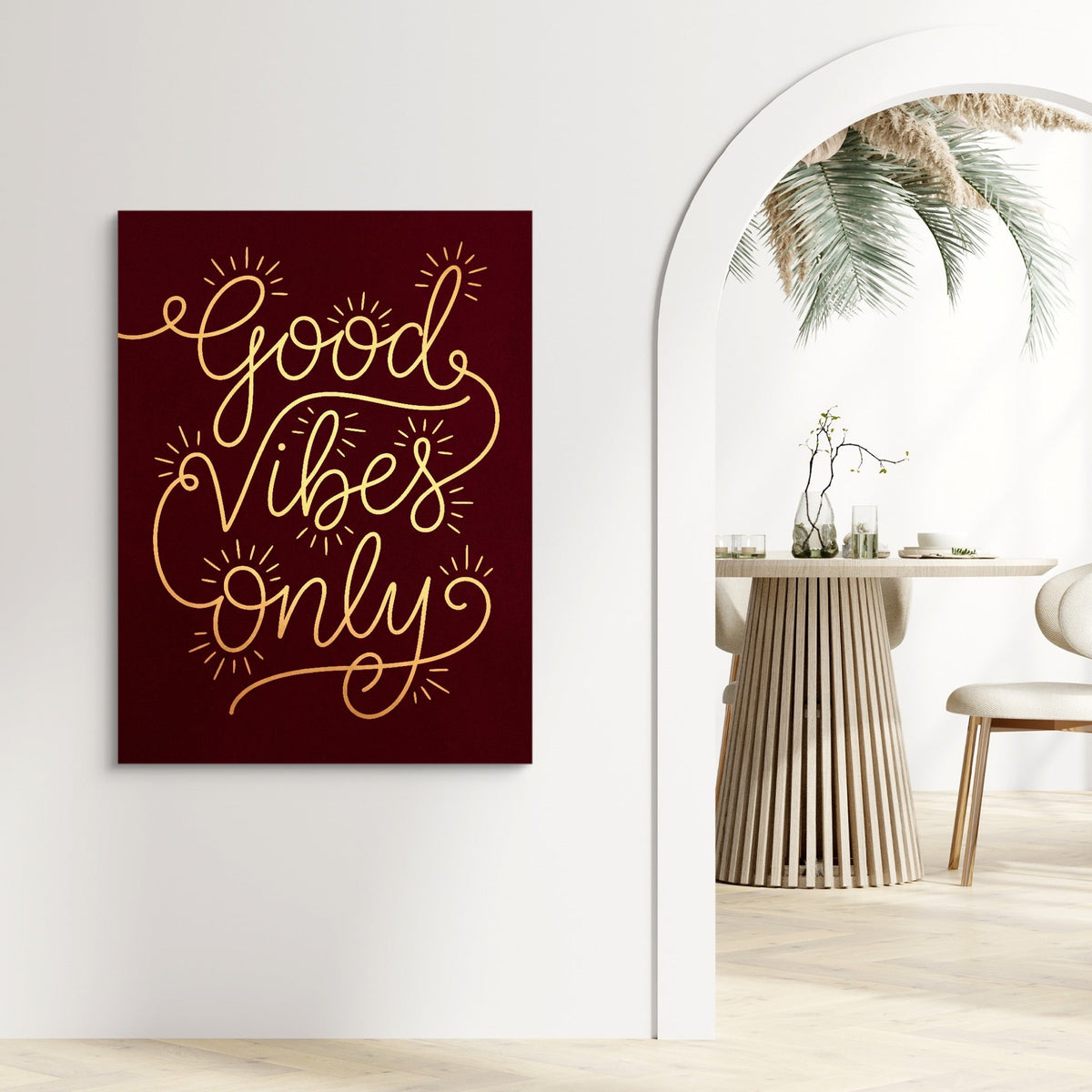 Good Vibes Only - Luxury Wall Art