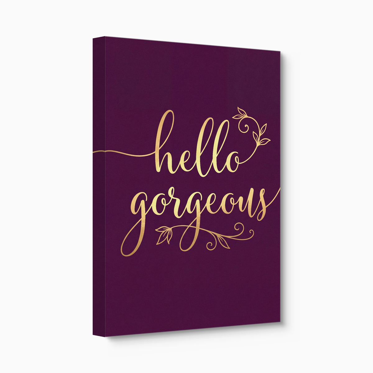 Hello Gorgeous Script — hello gorgeous script angled flush print