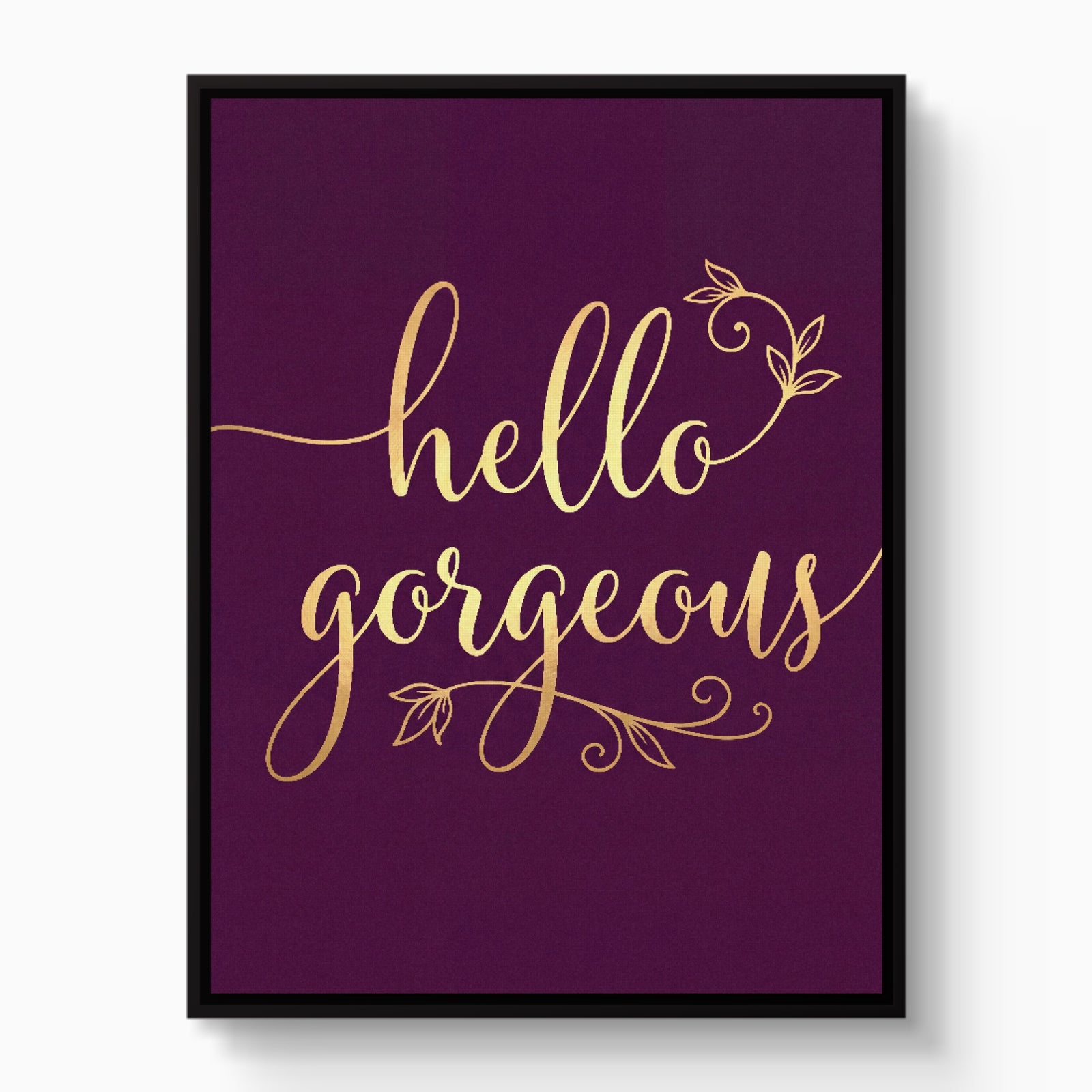 Hello Gorgeous Script — hello gorgeous script white studio framed black