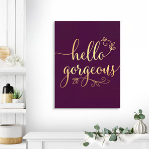 Hello Gorgeous Script — hello gorgeous script sq land living room lux 1port flush print