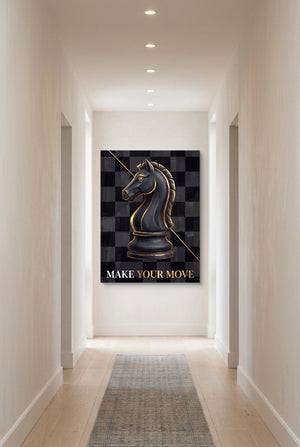 Make Your Move - Luxury Wall Art
