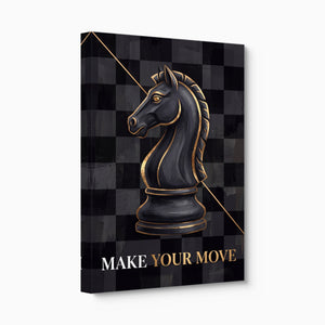 Make Your Move - Luxury Wall Art