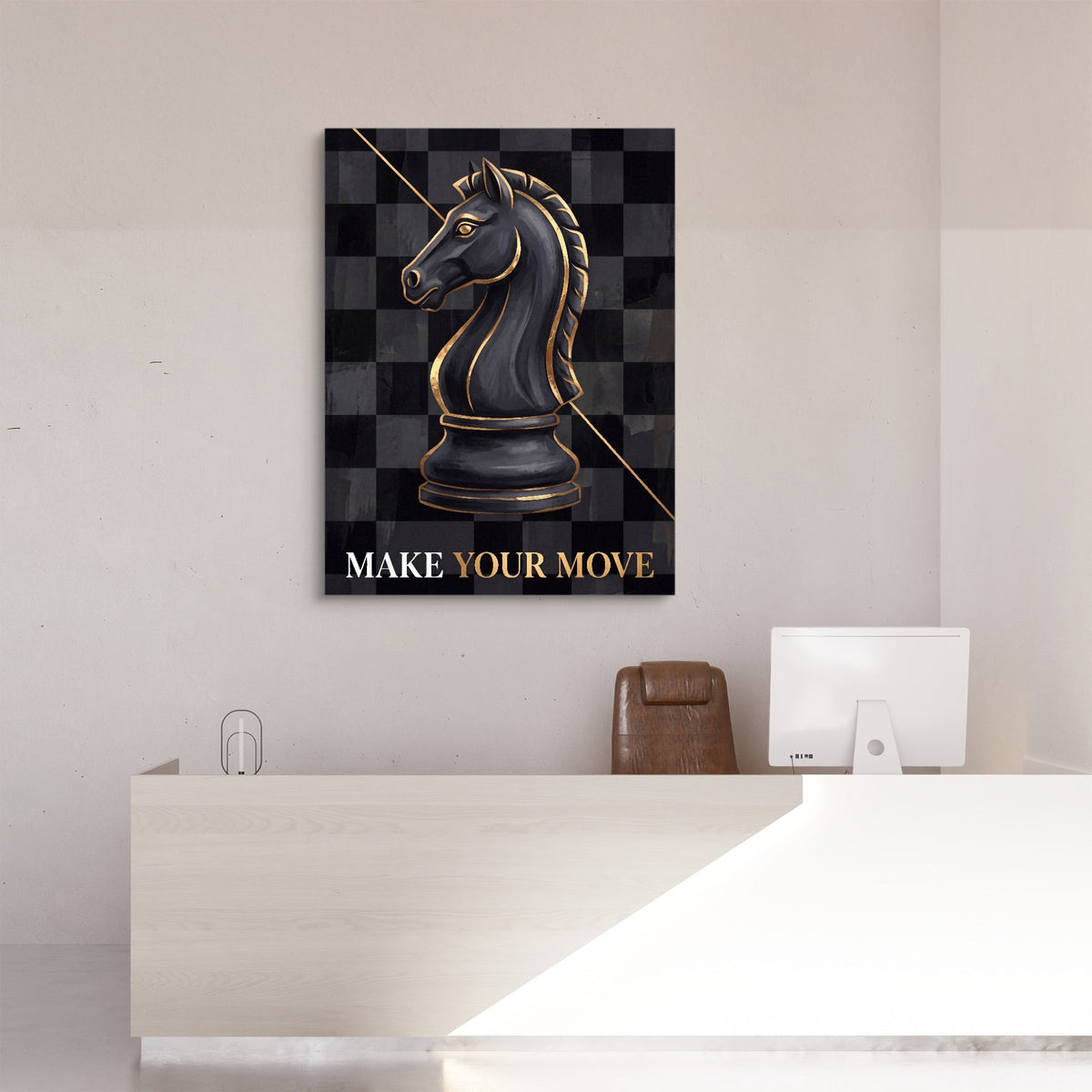 Make Your Move - Luxury Wall Art