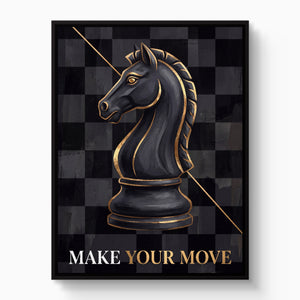 Make Your Move — make your move white studio framed black