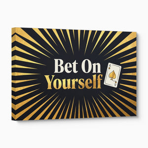 Quote Bet On Yourself — quote bet on yourself angled flush print