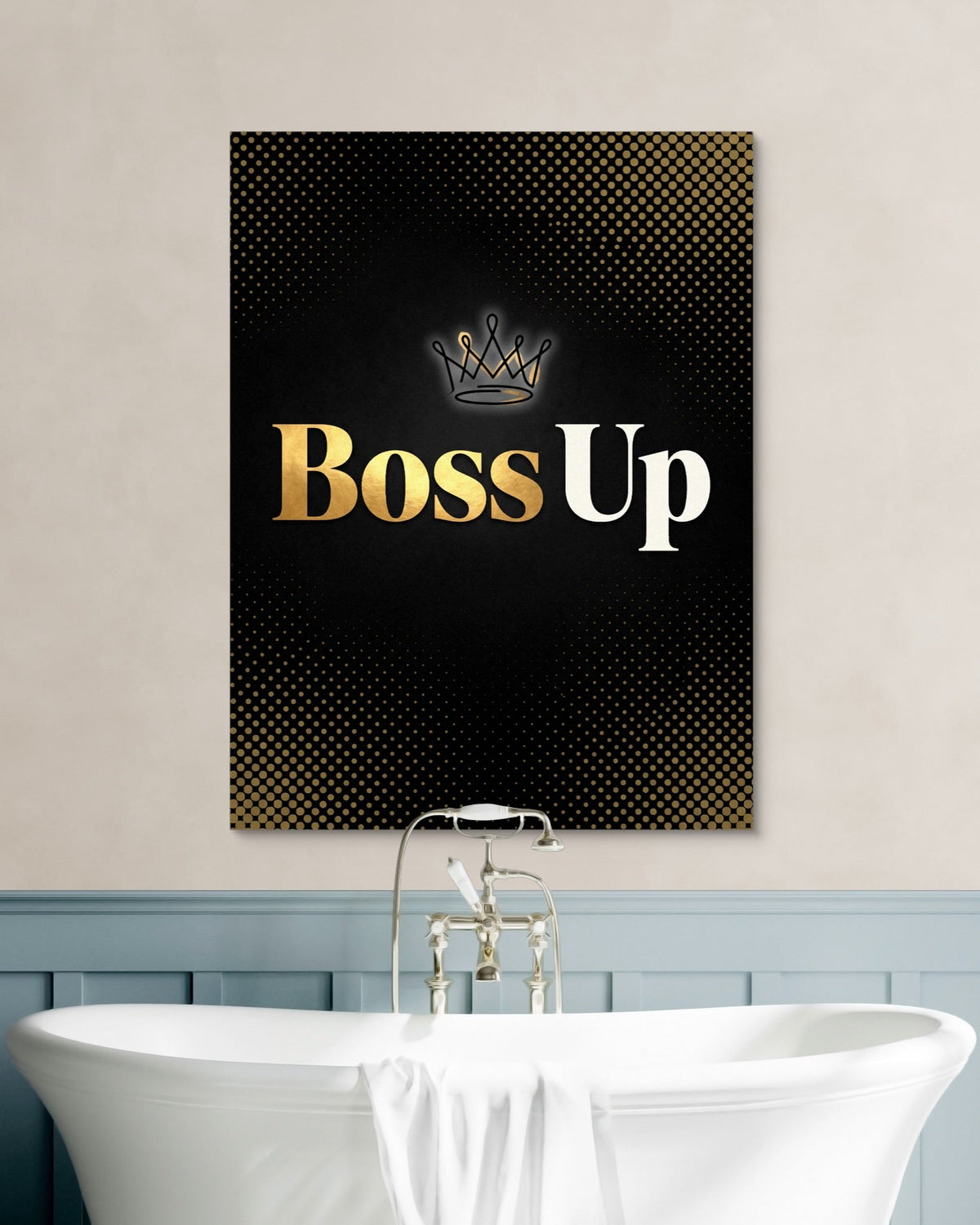 Quote Boss Up - Luxury Wall Art