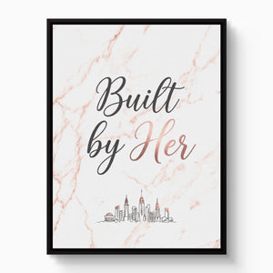 Quote Built By Her — quote built by her white studio framed black