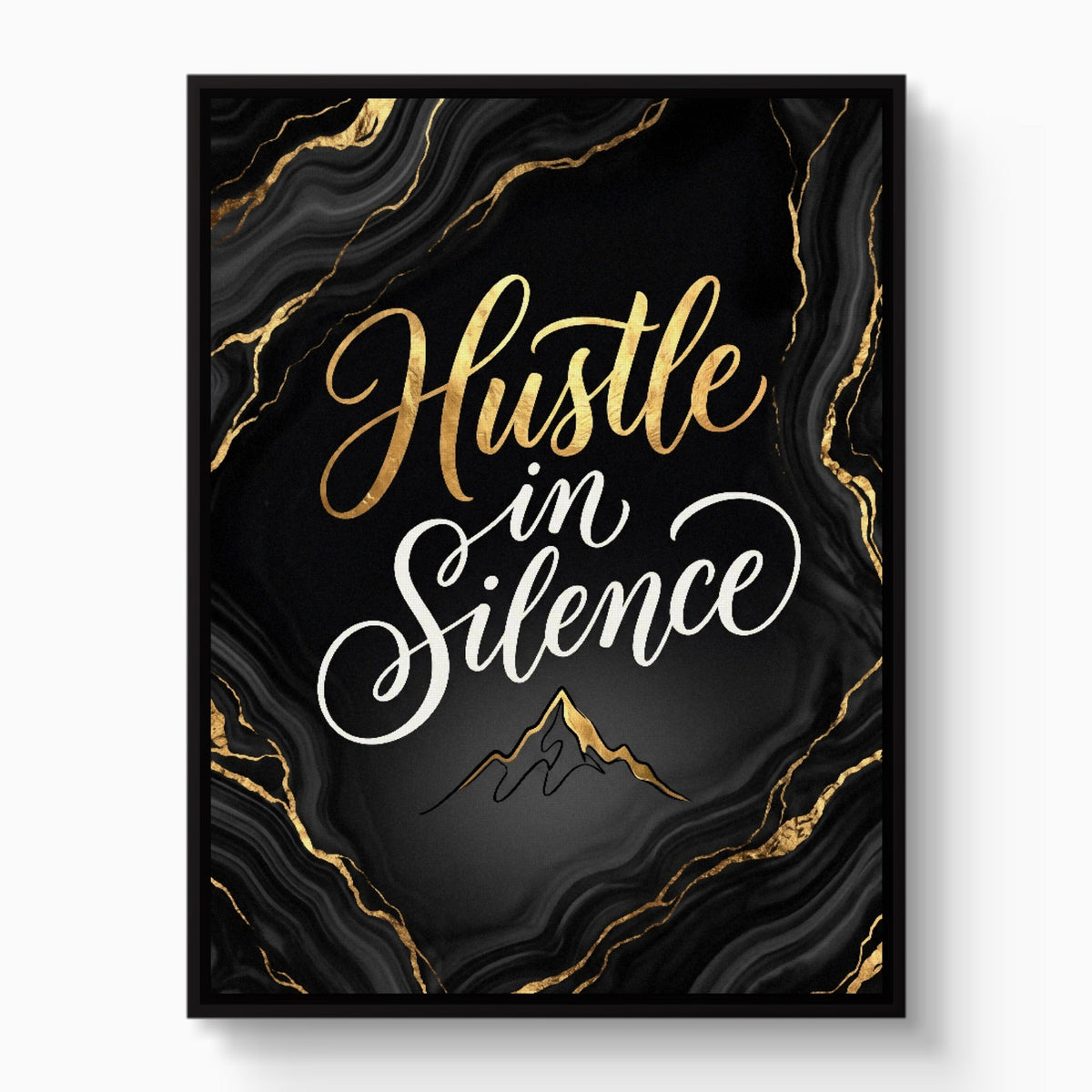 Quote Hustle In Silence - Luxury Wall Art