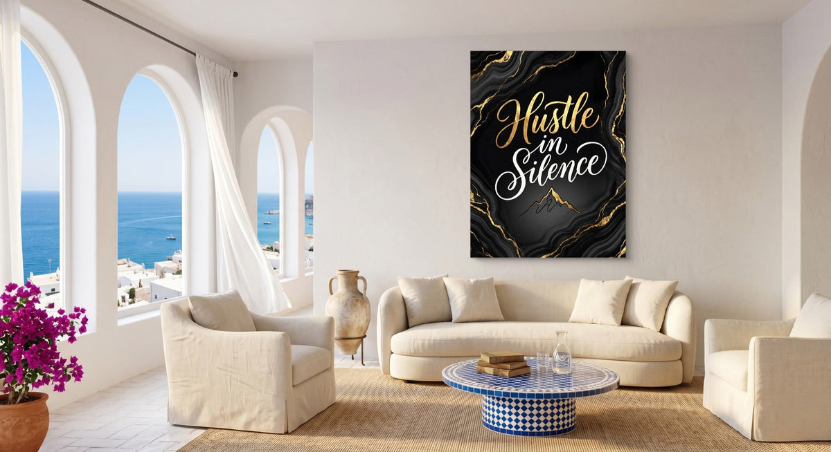 Quote Hustle In Silence - Luxury Wall Art