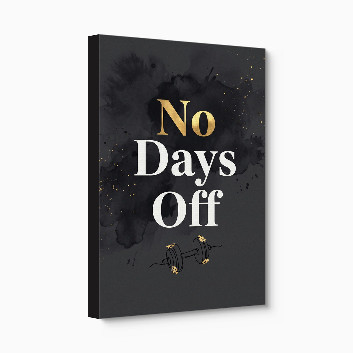 Quote No Days Off - Luxury Wall Art
