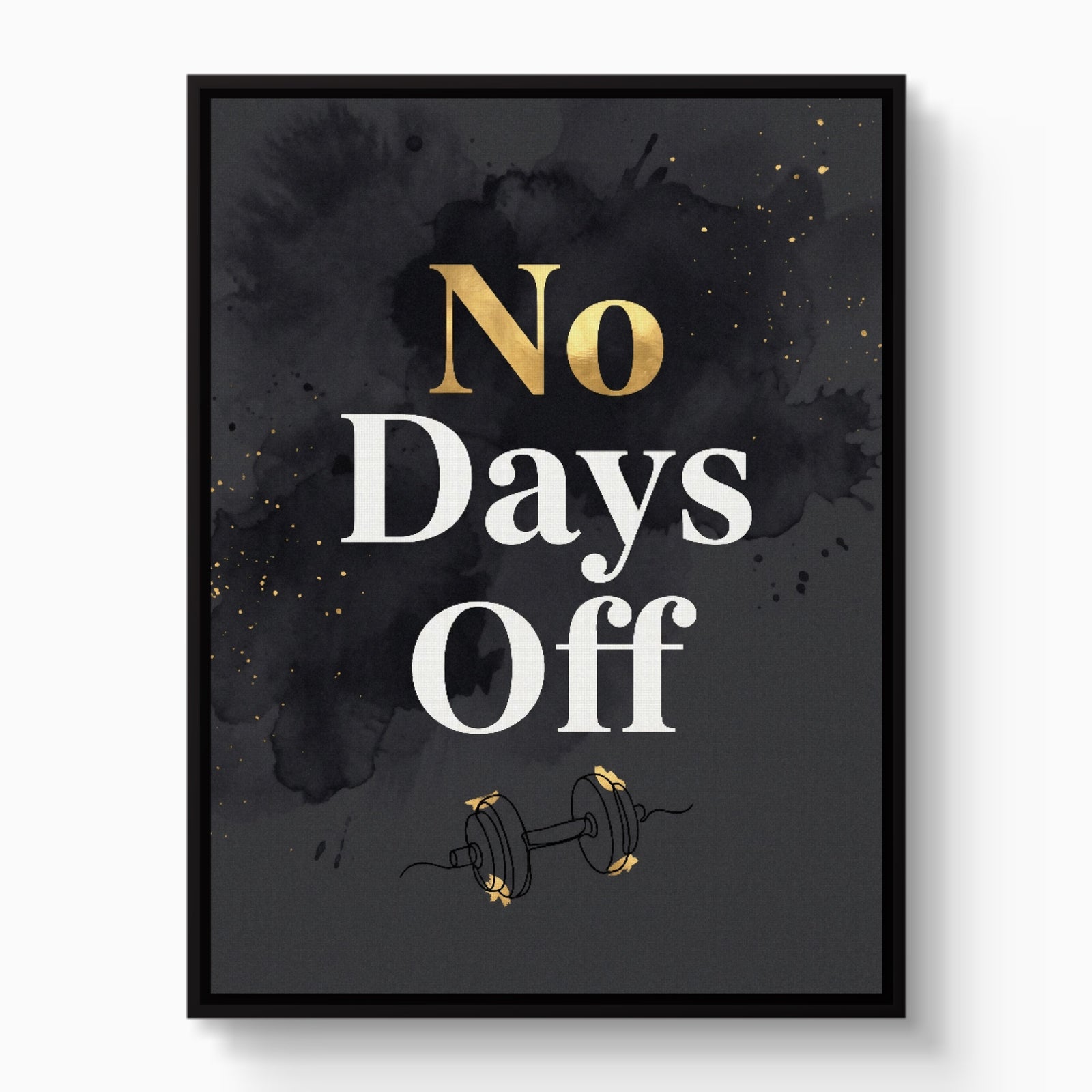 Quote No Days Off — quote no days off white studio framed black