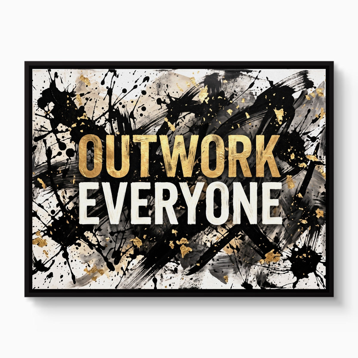Quote Outwork Everyone V2 - Luxury Wall Art