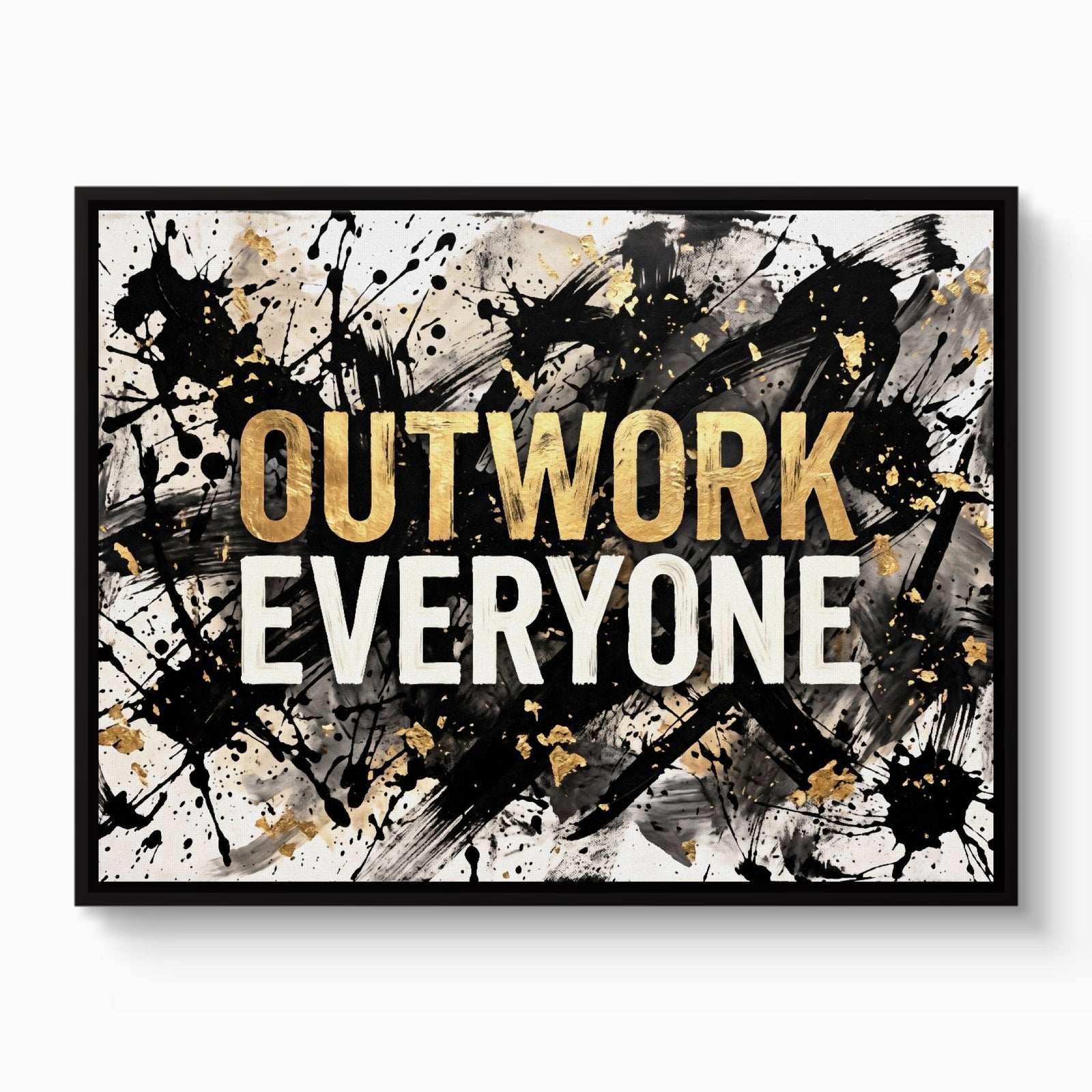 Quote Outwork Everyone V2 - Luxury Wall Art