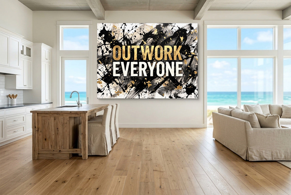 Quote Outwork Everyone V2 - Luxury Wall Art