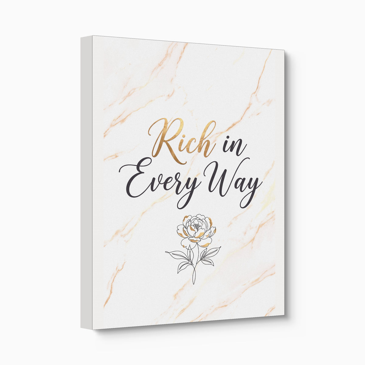 Quote Rich In Every Way — quote rich in every way angled flush print