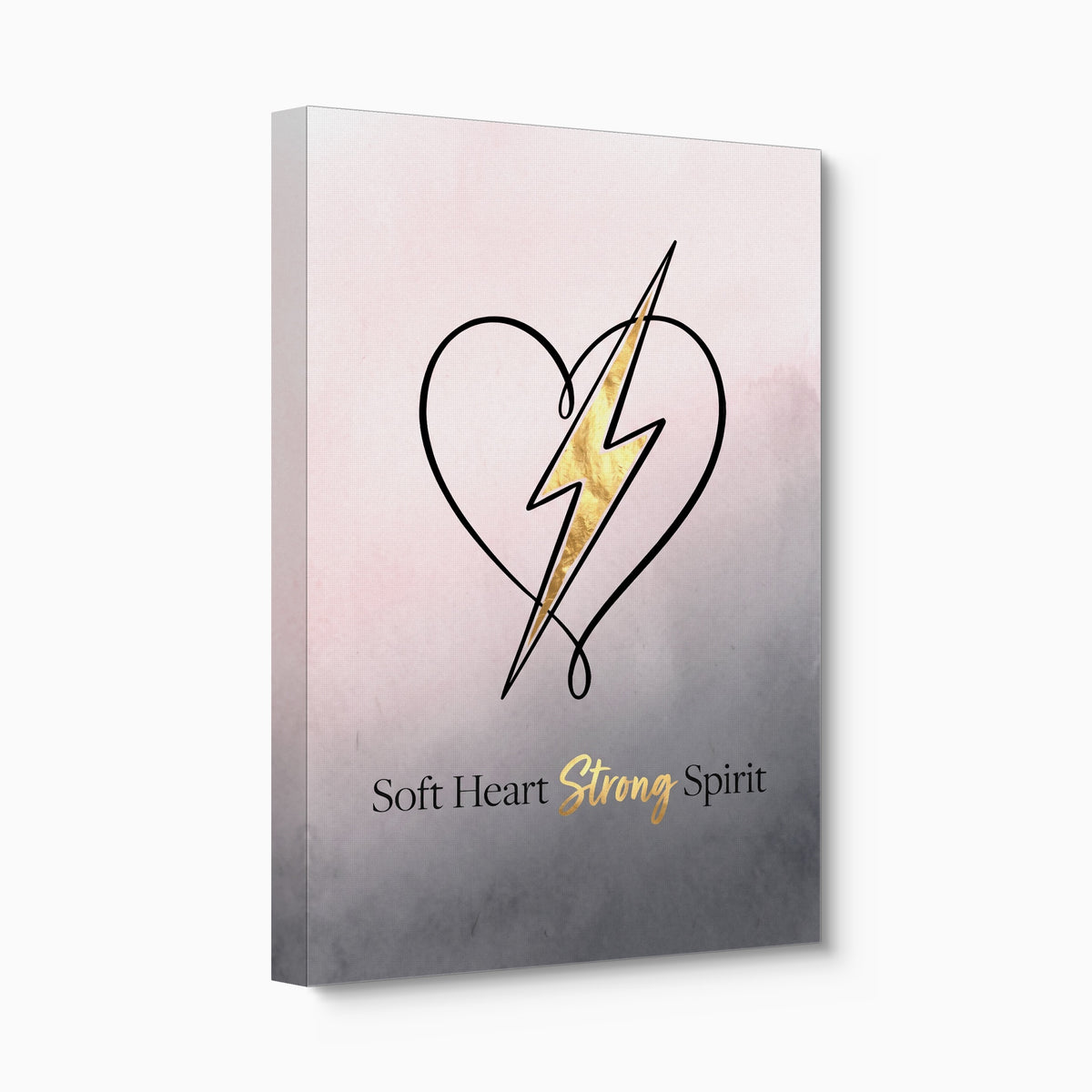 Quote Soft Heart Strong Spirit — quote soft heart strong spirit angled flush print