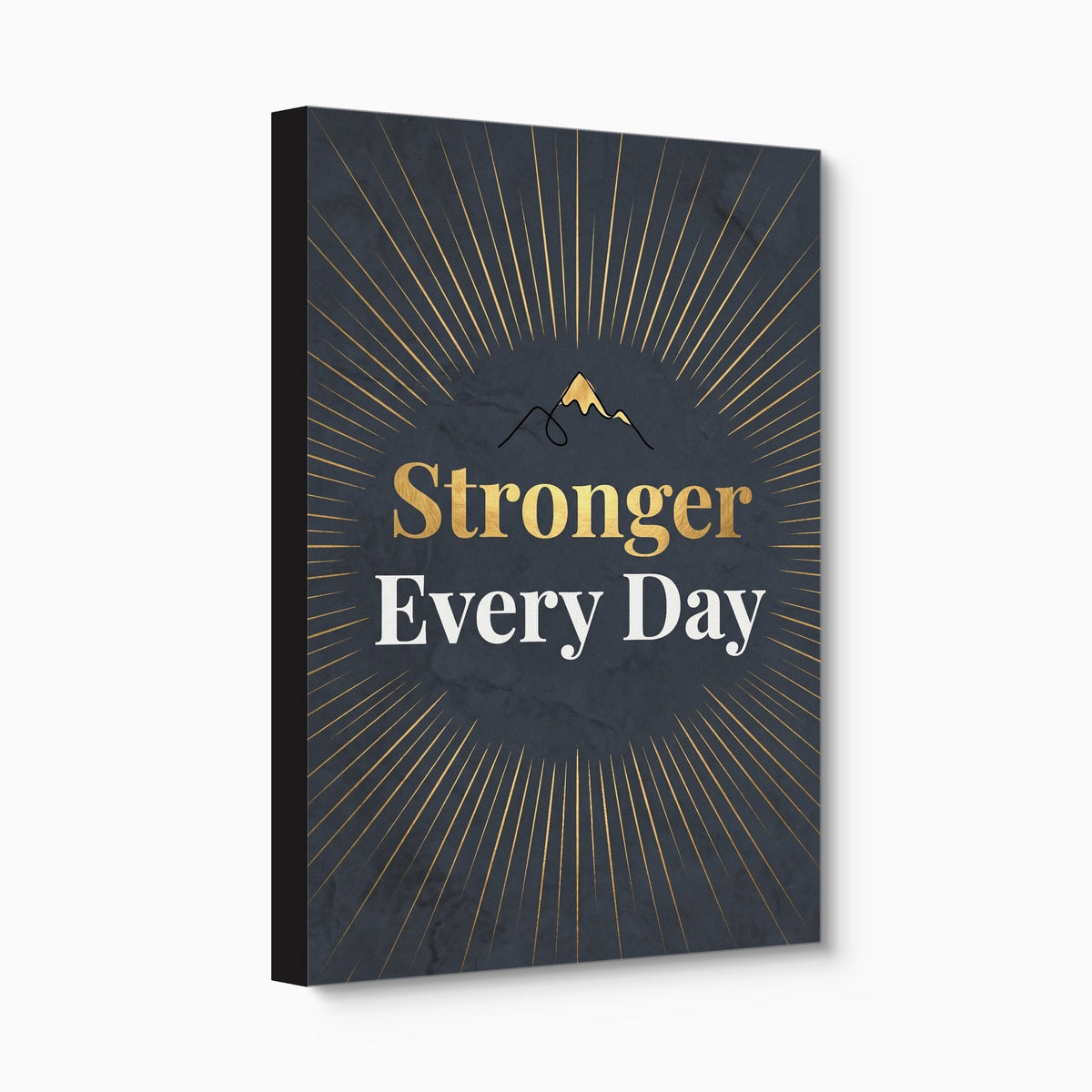 Quote Stronger Every Day - Luxury Wall Art