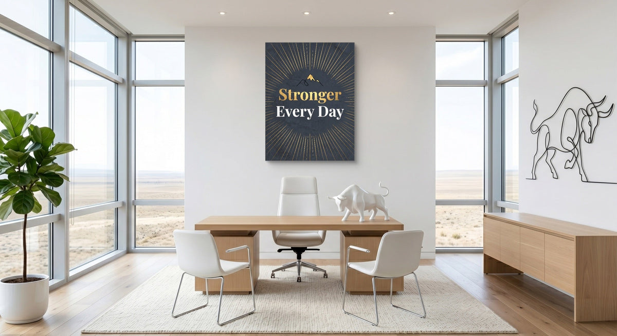 Quote Stronger Every Day - Luxury Wall Art