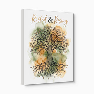 Rooted And Rising — rooted and rising angled flush print