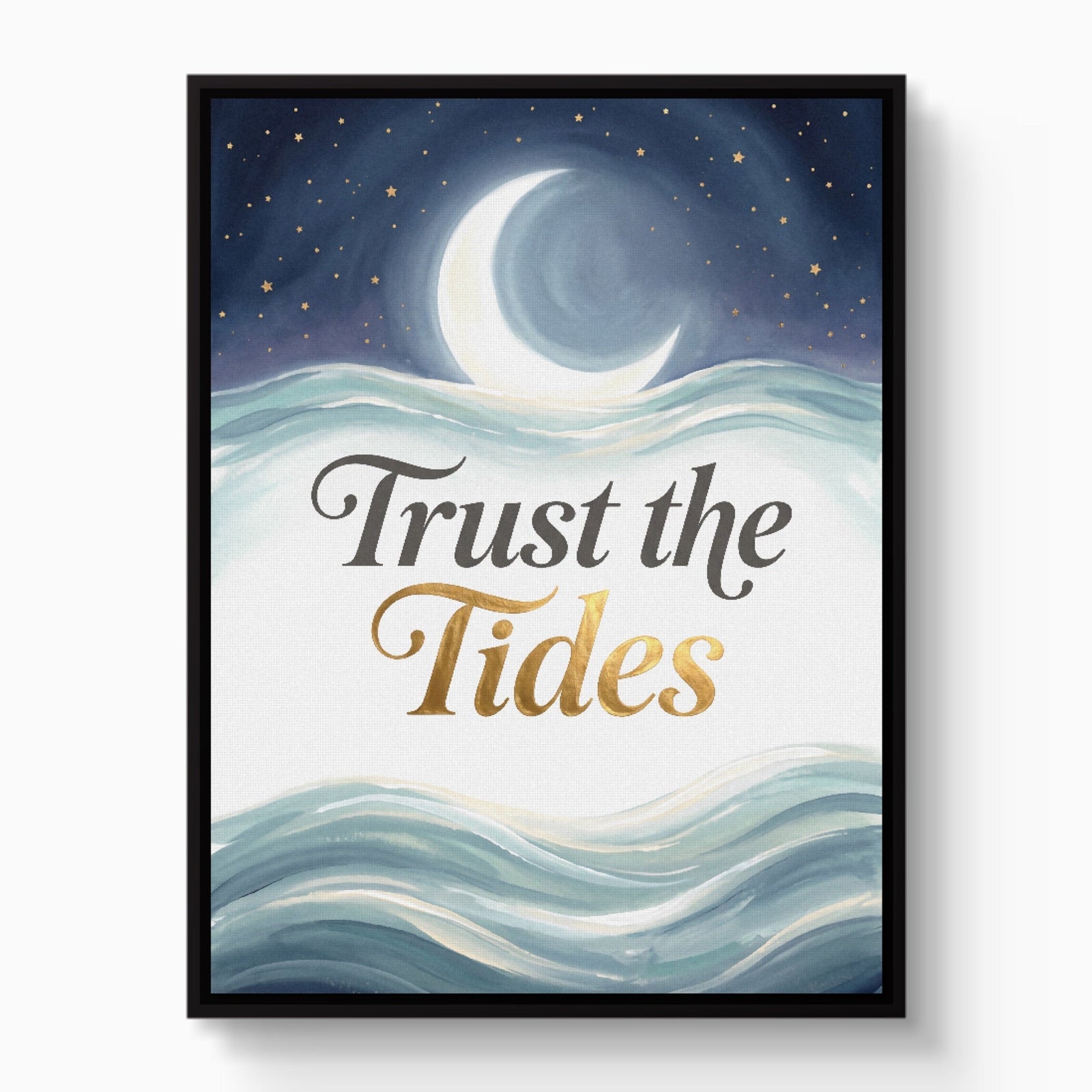Trust The Tides - Luxury Wall Art